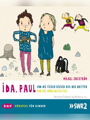 cover image of Ida, Paul und die fiesen Riesen aus der Dritten / und die Dödeldetektive